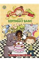 Zak Zoo and the Birthday Bang