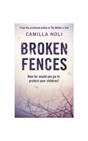 Broken Fences