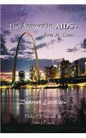 Answer to AIDS - From St. Louis...