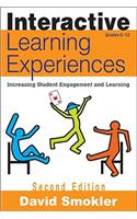 Interactive Learning Experiences, Grades 6-12: Increasing Student Engagement and Learning(English)