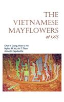 The Vietnamese Mayflowers of 1975