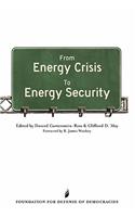 From Energy Crisis To Energy Security