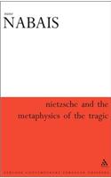 Nietzsche & the Metaphysics of the Tragic