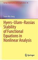Hyers-Ulam-Rassias Stability of Functional Equations in Nonlinear Analysis