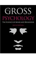 Psychology: The Science of Mind and Behaviour 6th Edition