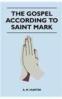 Gospel According To Saint Mark