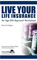 Live Your Life Insurance