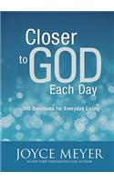 Closer to God Each Day
