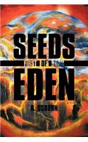 Seeds of Eden: First Born