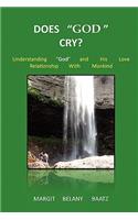 Does God Cry?