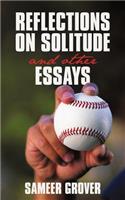 Reflections on Solitude and other Essays