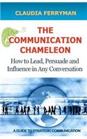 The Communication Chameleon