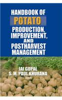 Handbook of Potato Production, Improvement, and Postharvest Management