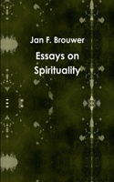 Essays on Spirituality