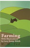 Farming with Illustrations by Lucy Kemp-Welch