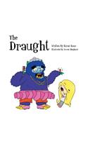 Draught