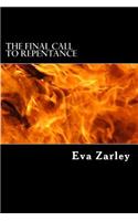 Final Call to Repentance