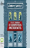 File Under: 13 Suspicious Incidents: (5 All the Wrong Questions)