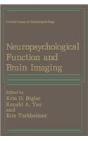 Neuropsychological Function and Brain Imaging