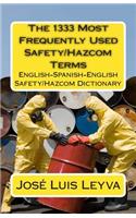 1333 Most Frequently Used Safety/Hazcom Terms
