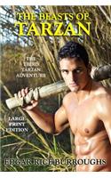 The Beasts of Tarzan - Large Print Edition: (3 Tarzan)