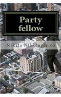 Party fellow