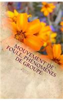 Mouvement de foule, phénomènes de groupe: Le mouvement hippie et son héritage