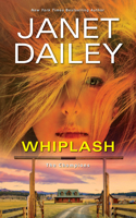 Whiplash: An Exciting & Thrilling Novel of Western Romantic Suspense(The Champions)