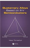 Quaternary Alloys Based on III-V Semiconductors