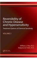 Reversibility of Chronic Disease and Hypersensitivity, Volume 5