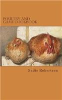 Poultry and Game Cookbook