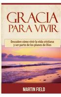 Gracia Para Vivir