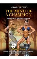 Bodybuilding-The Mind of a Champion