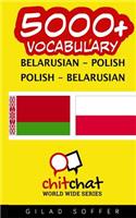 5000+ Belarusian - Polish Polish - Belarusian Vocabulary