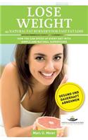 Lose Weight - 44 Natural Fat Burner's for Fast Fat Loss