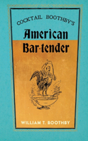 Cocktail Boothby's American Bar-Tender