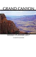 Grand Canyon Weekly Planner 2017: 16 Month Calendar