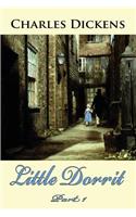 Little Dorrit Part 1: (English)