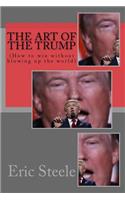 Art of The TRUMP