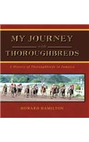 My Journey with Thoroughbreds