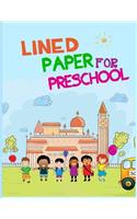 Lined Paper For Preschool: Journal Notebook Lined Pages