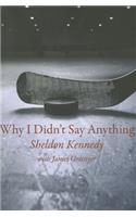 Why I Didn't Say Anything