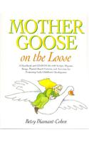 Mother Goose on the Loose