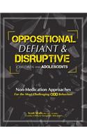 Oppositional, Defiant & Disruptive Children and Adolescents