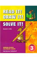 Read It! Draw It! Solve It! Teacher Resource Manual Grade 3 33801