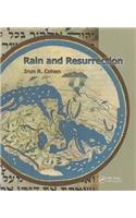 Rain and Resurrection How the Talmud and Science Read the World