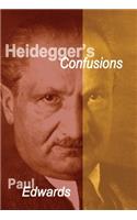 Heidegger's Confusions