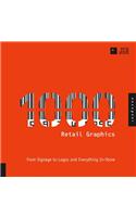 1,000 Retail Graphics: From Signage to Logos and Everything for In-Store(1000 Series)