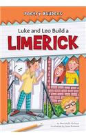 Luke and Leo Build a Limerick: (Poetry Builders)