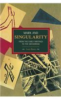 Marx and Singularity